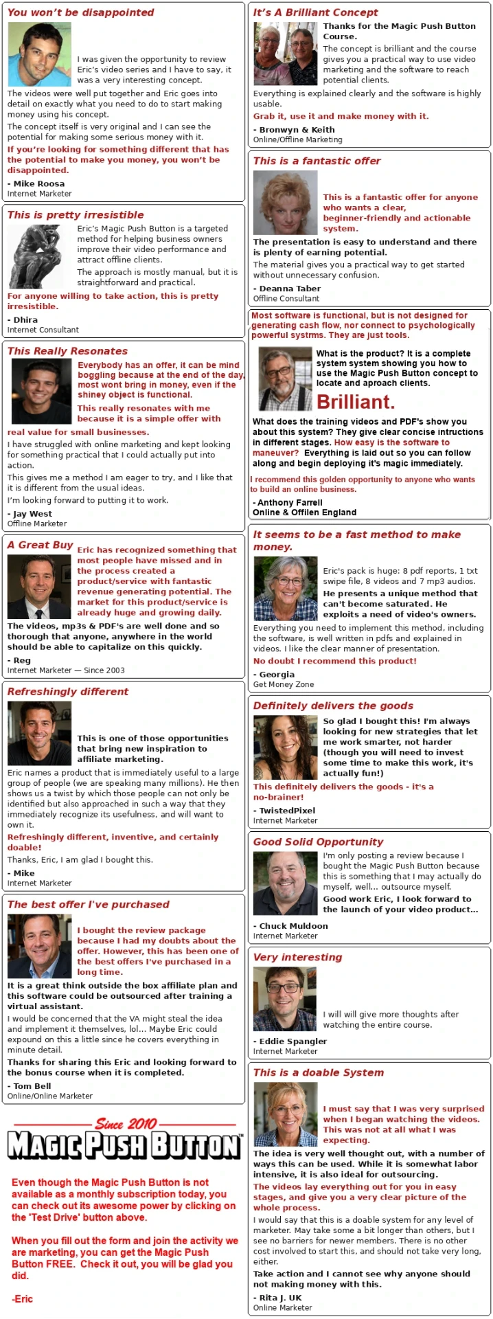 Genuine testimonials from Magic Push Button users, Eric Larson's first software product
